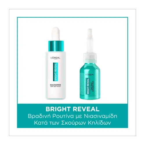 Bright Reveal Βραδινή Ρουτίνα Περιποίησης με Ορό Peeling Προσώπου Νιασιναμίδη κατά των Σκούρων Κηλίδων L''oreal Paris Bundles Πρόσωπο Καθαρισμος - Τονωση Απολέπιση